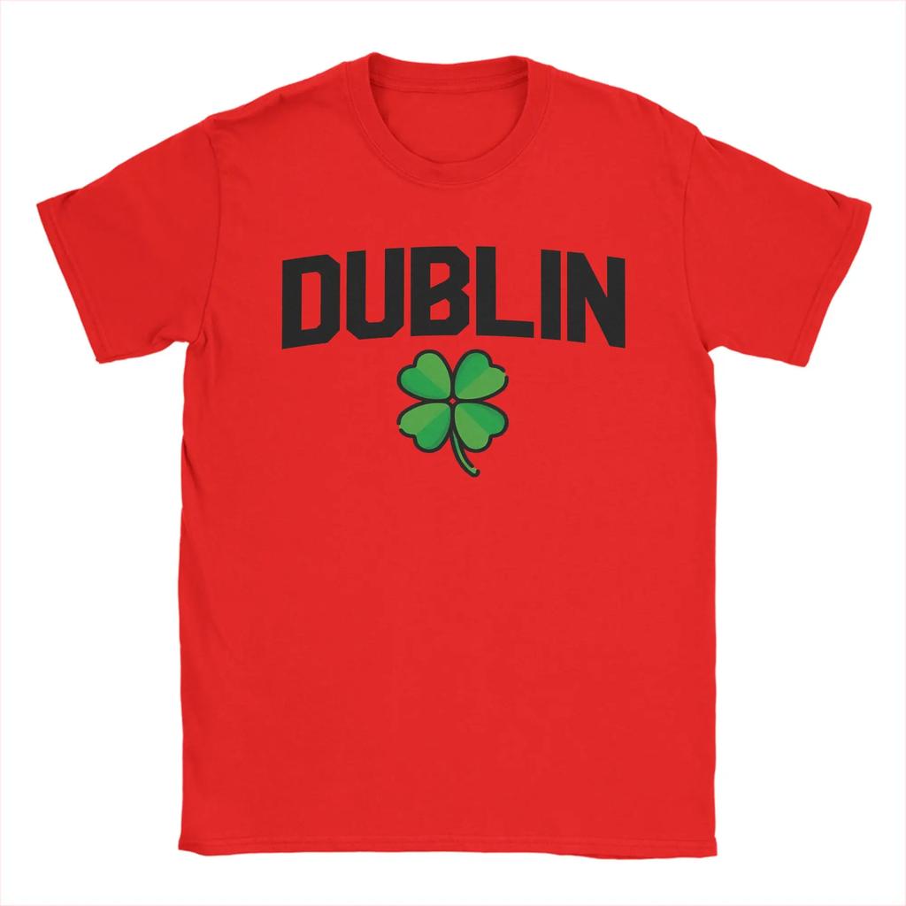 Funny Irish Dublin Ireland Tshirts Unisex Crew Neck 100 Cotton T Shirts Short Sleeve Tees Summer Clothing