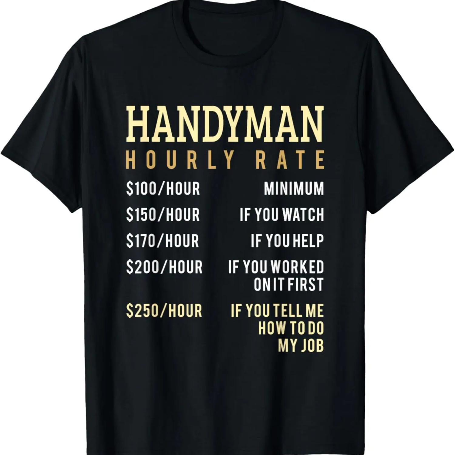 

Handyman Hourly Rate Price Chart For A Handman Dad T-Shirt XXXXXL чорний