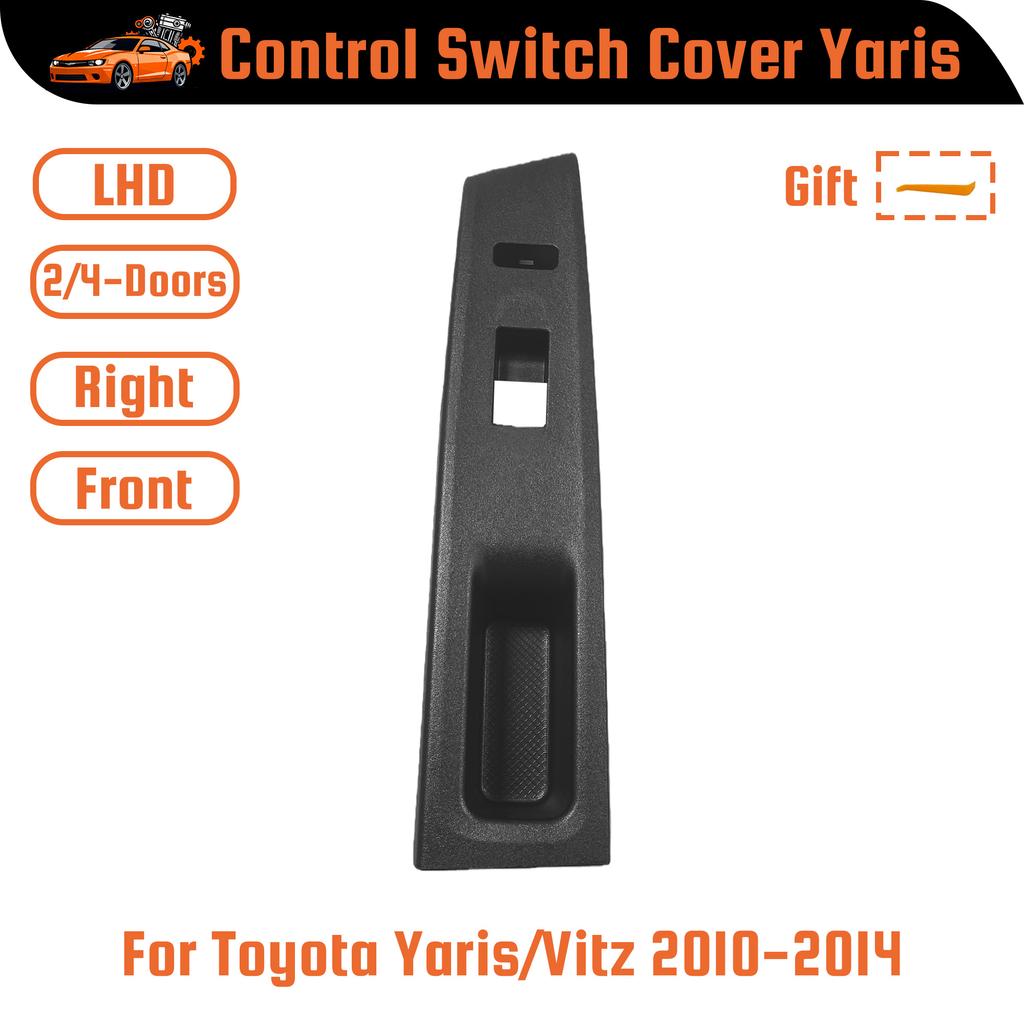 Car Window Switch Control Panel Armrest Upper Panel Cover Replacement For Toyota Yaris/Vitz 2010 2011-2014 Armrest Door Panel