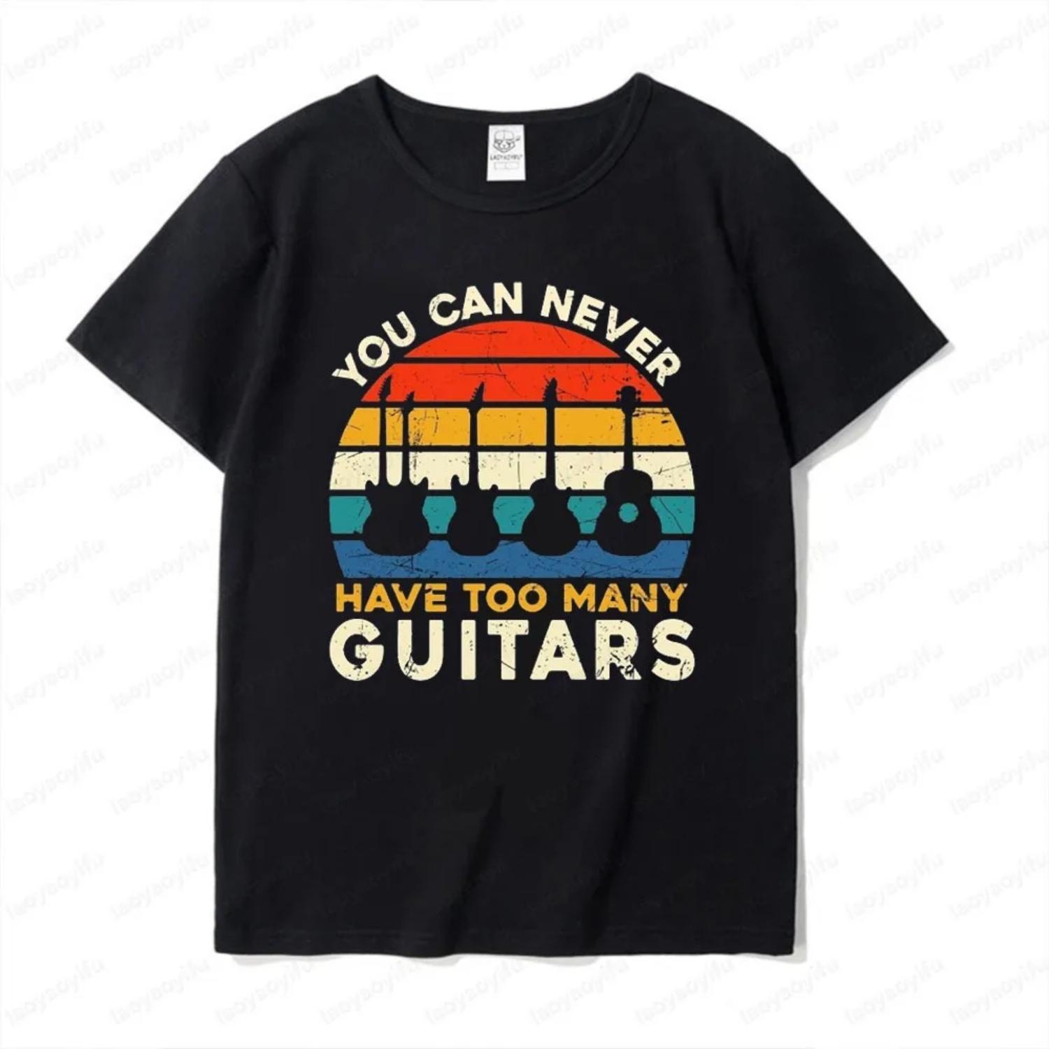 YOU CAN NEVERHAVE TOO MANY GUITARS Creative Design Tshirt Interesting Satirical Guitarist Tee Tops Men Women Summer Short Sleeve S чёрный