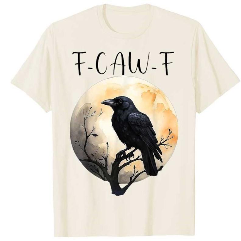 F Caw F Black Crow FCawF Funny Black Bird Saying Meme Summer Tshirt Unisex Women 100 Cotton T Shirts Short Sleeve Tops