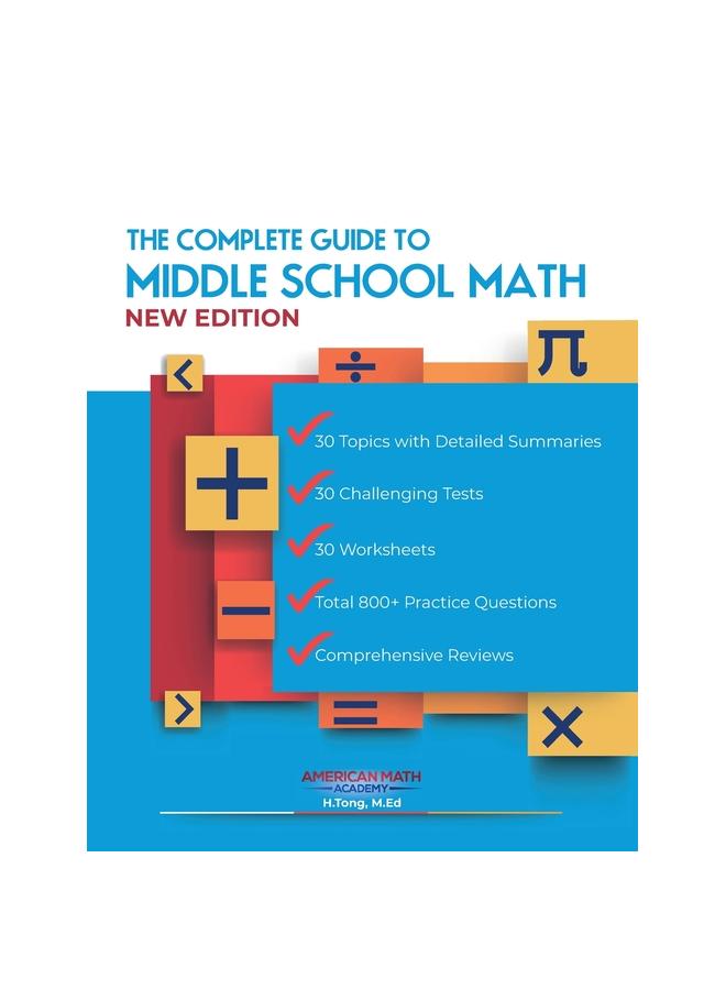 The The Complete Guide To Middle School Math Book Grades 6-8 Book