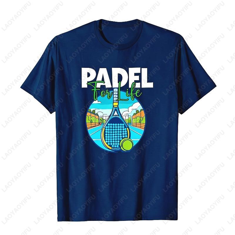 Padel for Life Tennis Fan Cotton TShirt Tennis Ball Shirt Creative Fuuny Trend Sport Casual Style Simple Camisetas Men Tops