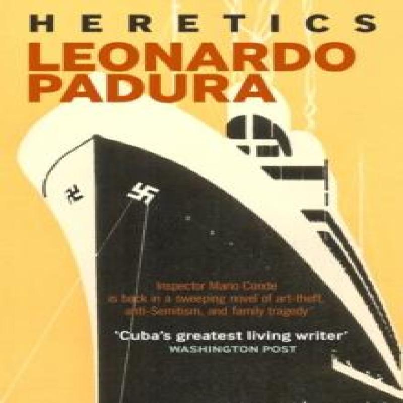 Heretics by Leonardo Padura Paperback Book 9781908524782