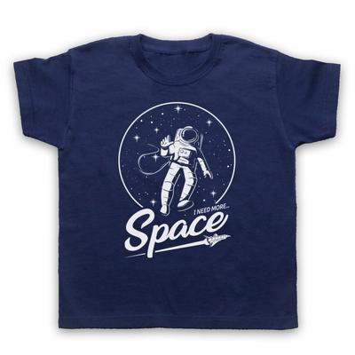 Ich brauche mehr Platz Lustiger Astronaut Parodie Slogan Kinder Kind T-Shirt