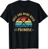 Just One More Rock I Promise Rock Collector Geologist Geode Gift Unisex T-Shirt