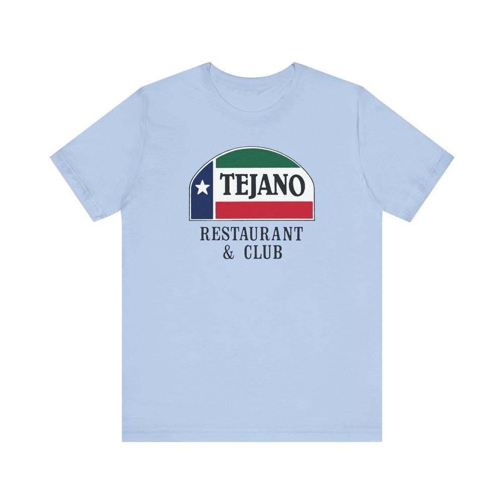 

Tejano s Restaurant Club Oak Cliff Dallas Texas Unisex T-Shirt T-shirt Tee 2XL
