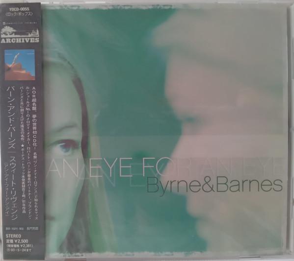 CD BYRNE  BARNES  Око за око YDCD0055 TYO Music Inc. 2001 Япония ObiRock Б/У