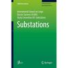 Substations (CIGRE Books) This Handbook Offers the Whole Knowledge of High