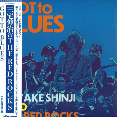 LP-Platte SHINJI MIYAKE  THE RED ROCKS  GOT TO BLUES PLP7940 PVine Records 2022 Japan Japanischer PopRock