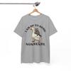 Raccoon Humor T-Shirt - I Am Up To Some Nonsense T-Shirt