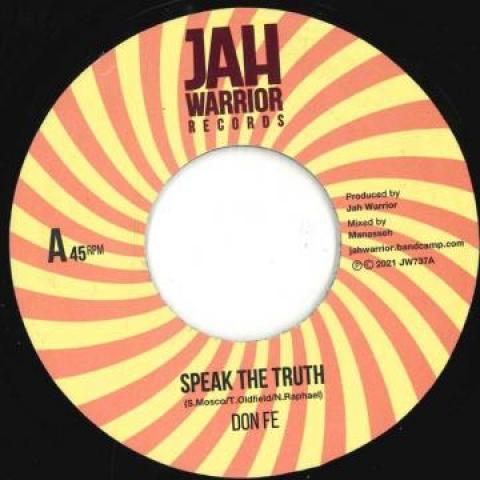 

7inch Record DON FE - Speak The Truth JW737 Jah Warrior Rec 2022 UK Reggae, Ska & Dub