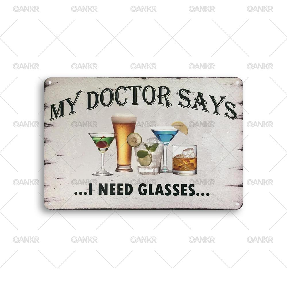 

Vintage Pub Bar Club Decor Metal Tin Sign My Doctor Says I Need Glasses Art Poster Metal Signs for Home Wall Decor Accessories 20x30cm（7.8x11.8inch）