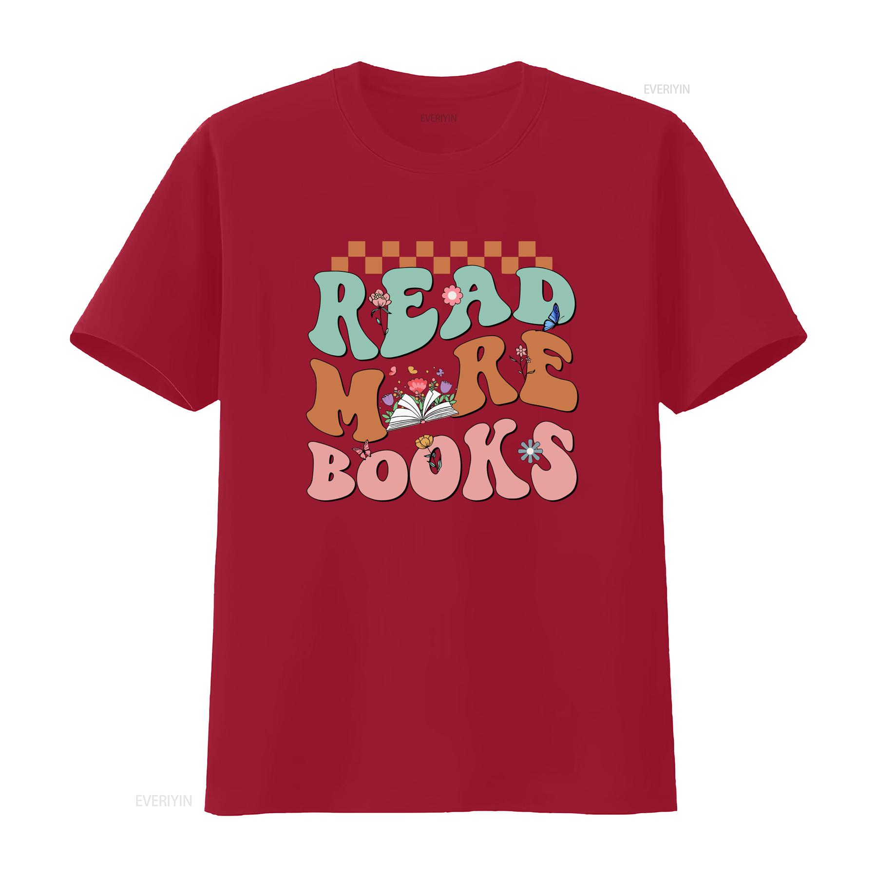 Read More Books T Shirt Book Lover Reading Bookworm Nerd Librarian Readers Bookish Teacher vintage Washed streetwear S