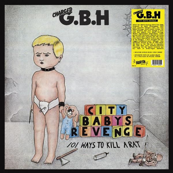 

LP Record CHARGED G.B.H - City Baby s Revenge RRS136 RADIATION DELUX 2021 Italy Rock