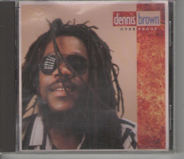 

CD DENNIS BROWN - Overproof VPCD1160 VP Records 1990 US Reggae, Ska & Dub Used