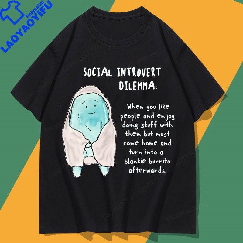 Sagen Humor Introvers Witz Introvert T-Shirt Unisex Oversized Günstiges Material Polyesterhemd Lustige Humor Zitate Grafik T-Shirts