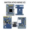 Matek H743-WING V3 STM32H743VIT6 Built-in OSD Support Dual Camera INAV Flight Controller for RC FPV Airplane