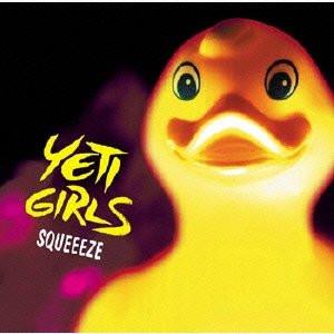

CD YETI GIRLS - squeeze SMF006 Supermarket Fan 2009 Japan Rock Used
