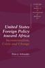 Kniha United States Foreign Policy Toward Africa : Incrementalism, Crisis and Change