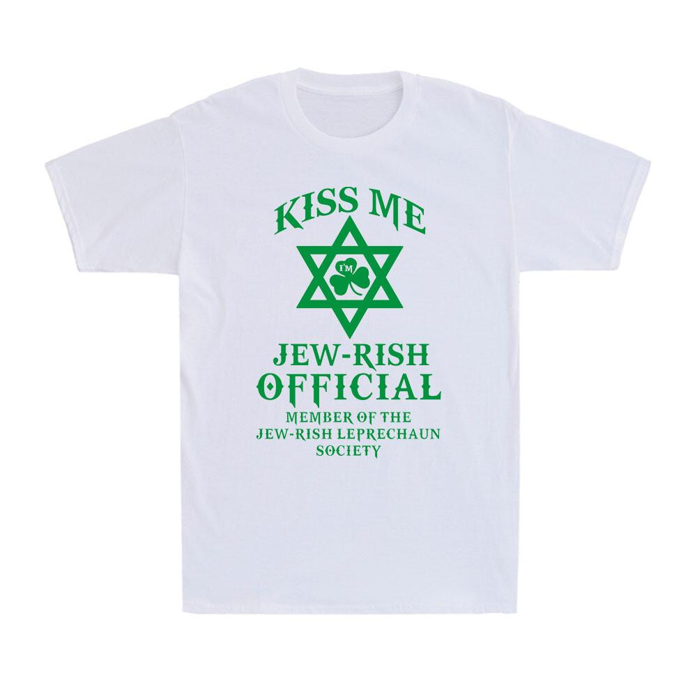 KISS ME I m JEW-RISH Funny Jewish St Patrick s Day Gift Men s T-Shirt XXXL