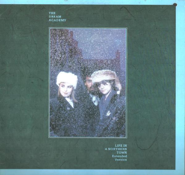 

12inch Record DREAM ACADEMY Life In A Northern Town Extended V 9203380 Warner Bros. Re 1985 Canada Dance Electronica Used