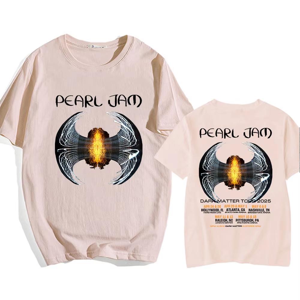 Dark Matter Tour 2025 Pearl Jam T-Shirt Kurzarm Baumwolle Sommer T-Shirts Hohe Qualität Weich Unisex Streetwear Herren-/Damenkleidung