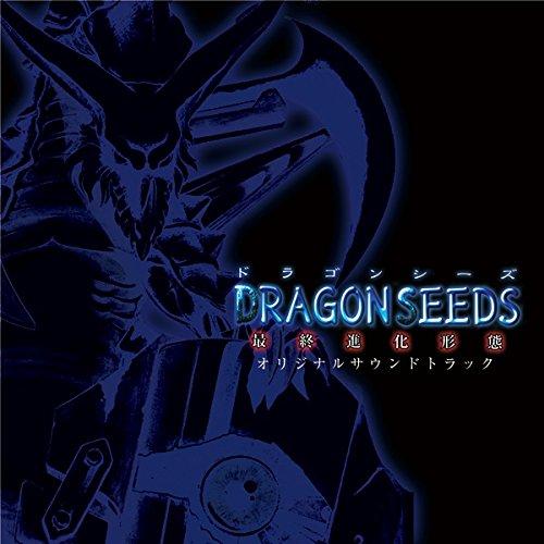 

DRAGON SEEDS - Final Evolution Form - Original Soundtrack