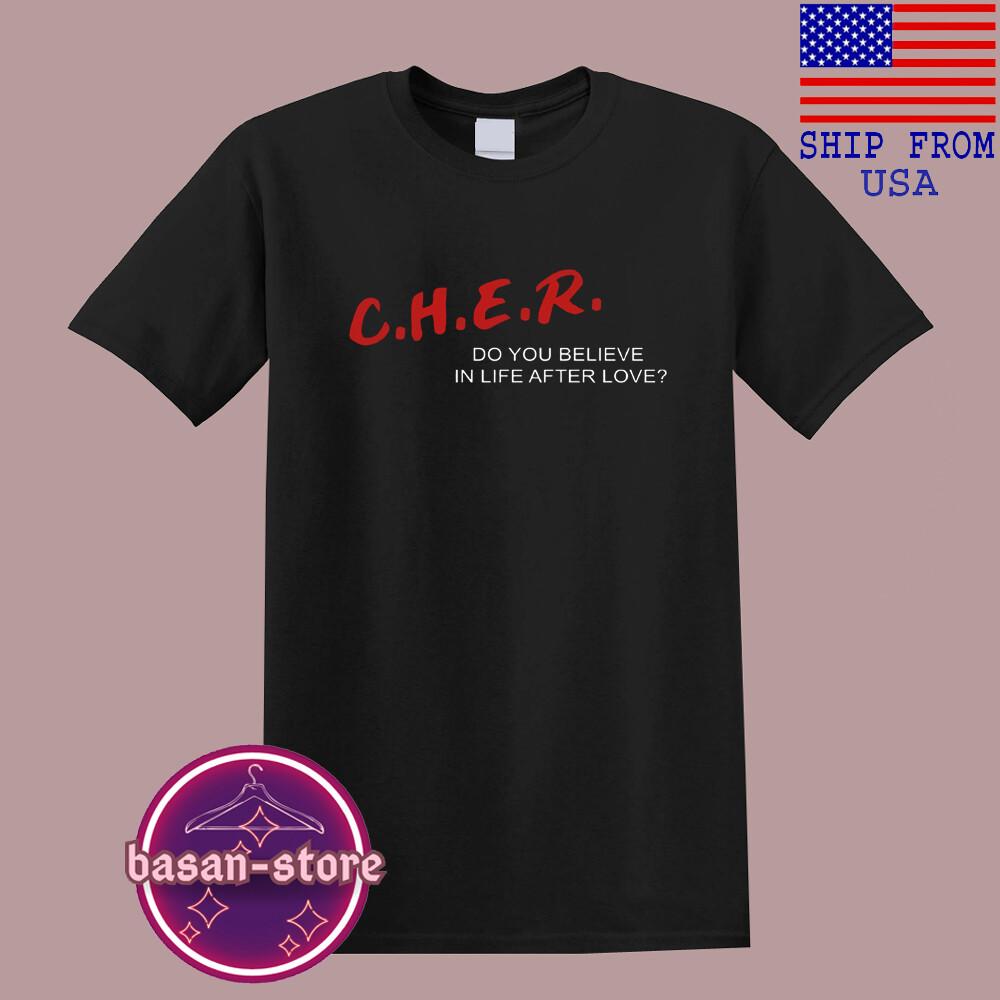 Cher Do You Believe In Life After Love Men#039;s Black Size S5XL Unisex T-Shirt M