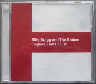CD BILLY BRAGG & THE BLOKES - England Half English 335012 Festival Mushro 2002 Australia Rock Used