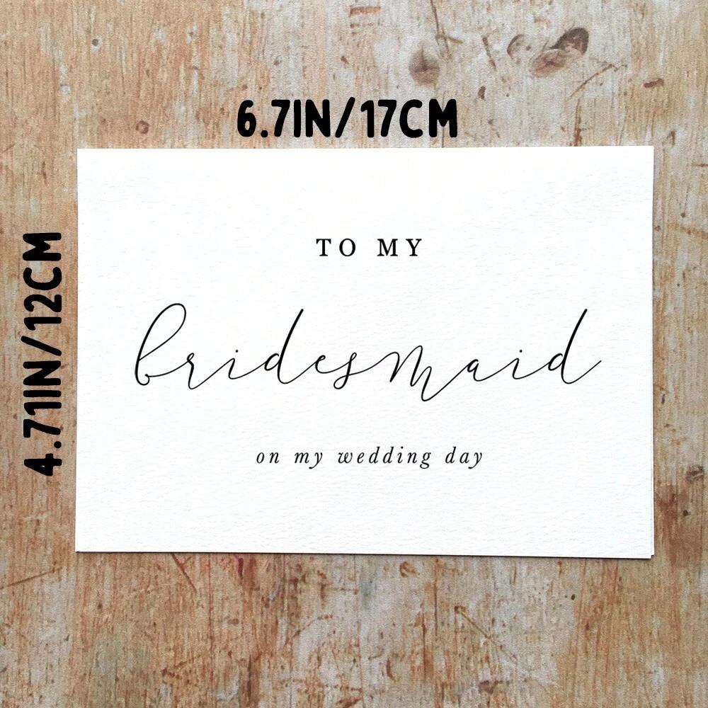 To My Bridesmaid on My Wedding Day Card,To My Maid of Honour Card, To My Wedding Party Card, Wedding Day Card Including Envelope