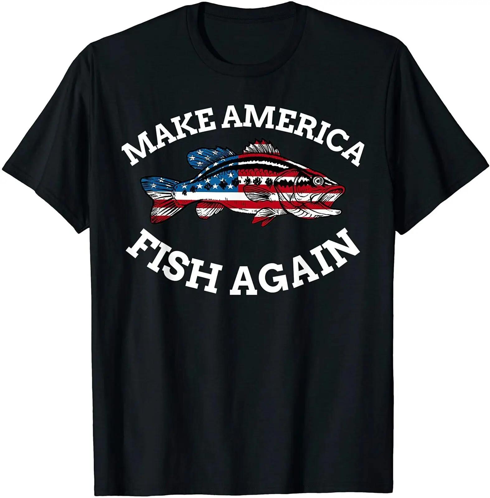

Make America Fish Again USA Flag Fish Fisherman Anglers TShirt 100 Cotton ONeck Short Sleeve Casual Mens Tshirt Size S3XL S