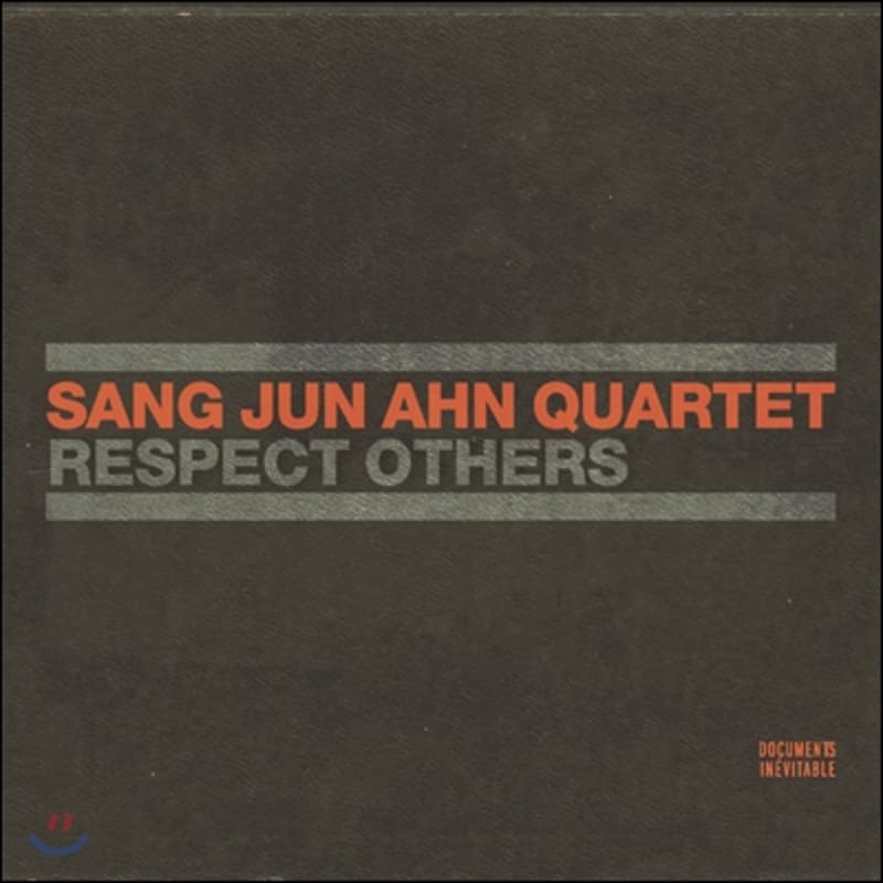 

Sang Jun Ahn Quartet - Respect Others