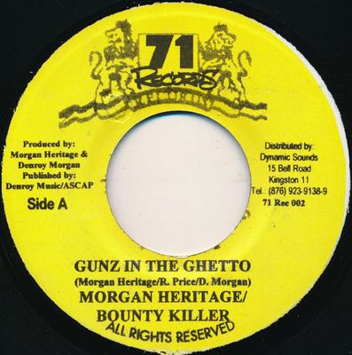 7inch Record MORGAN HERITAGE BOUNTY KILLER Gunz In The Ghetto NONE 71 Records 2000 Jamaica Reggae Ska Dub Used