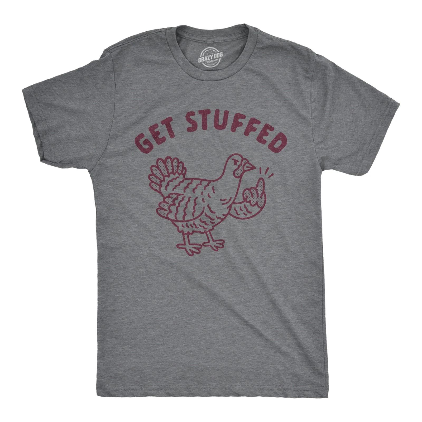 Mens Get Stuffed Turkey T Shirt Funny Thanksgiving Dinner Graphic Novelty Tee XXXXL