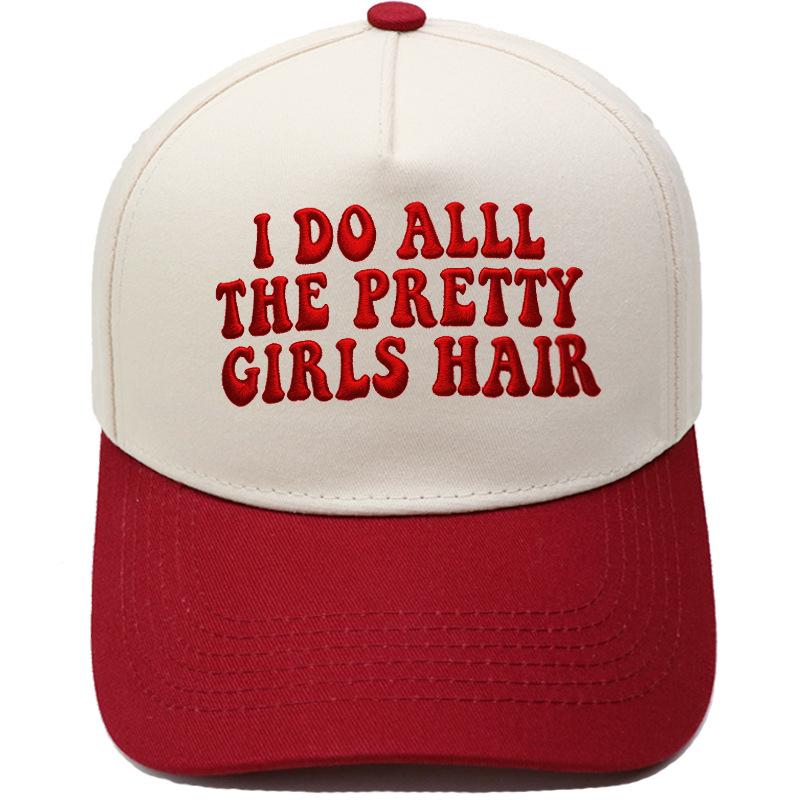 I DO ALL THE PRETTY Embroidery Color Matching Truck Driver Hat Fun Men's and Women's Sunshade Dad Hat