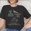 May We Never Forget Freedom Isnt Free Tee Shirt for Unisex WoUnisex New Arrival T Shirts Cotton Clothing