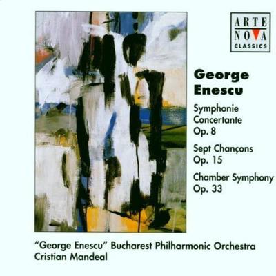 CD ENESCU MANDEAL BUCHAREST PHIL ORC  EnescuSymphonie Concertant 74321636462 Arte Nova Class 1999 Europe Classical Used