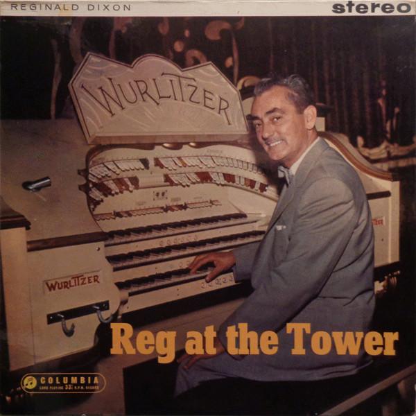 

LP Record REGINALD DIXON - Reg At The Tower SCX3379 Columbia 1961 UK Soundtracks & Musicals Used
