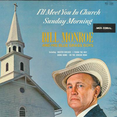 LP Record BILL MONROE  Ill Meet You In Church Sunday Morn MCL1086 MCA Coral Japan CountryFolk Used