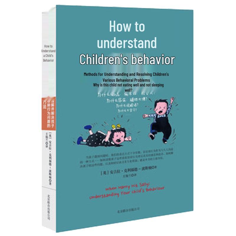 Understanding Children s Behavior: Solving Behavioral Problems