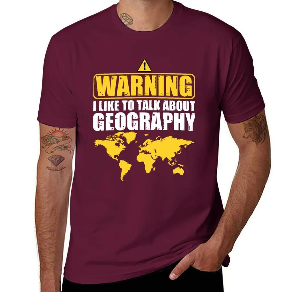 I Like To Talk About Geography Funny Geographer TShirt cute clothes cute tops summer clothes Unisexs big and tall t shirts