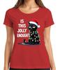 Is This Jolly Enough Christmas Cat Sarcastic Santa Hat Ladies TShirt