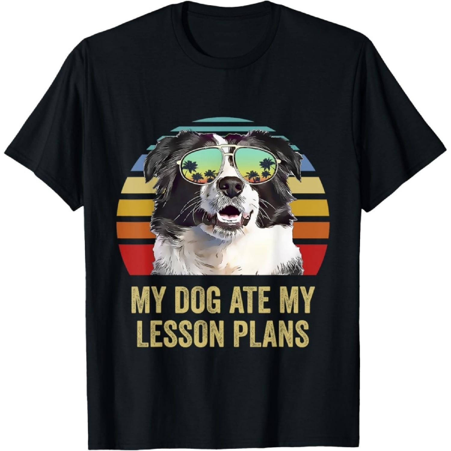 My Dog Ate My Lesson Plans Border Collie Teacher T-Shirt S