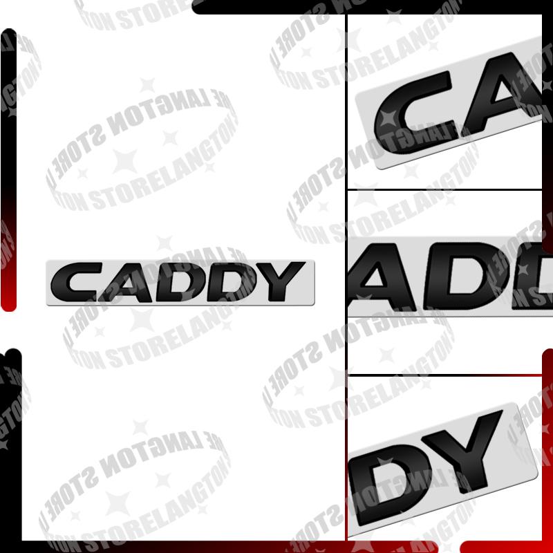 Glossy black For NEW Caddy Badge Letter Car Body Emblem 3D Metal Tail Sticker GTD Acceessories