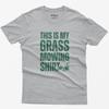 Funny Grass Mowing Shirt: Dad Gardener Gift