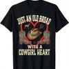 Just An Old Broad With A Cow Heart Western Cow Horse T-Shirt