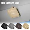 Car Glasses Clip Auto Eyeglasses Holder Card Ticket Holder Storage Clip For BYD Dolphin U Sealion Song Surf Atto Han EV Tang Dmi