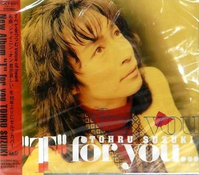 CD TORU SUZUKI  T for You  TOCT9371  1996 Japan ObiJapanese PopRock Used