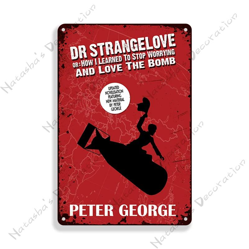 British Movie Poster Dr. Strangelove Metal Sign Retro Metal Poster Home Cafe Club Shop Home Bar Metal Plaque Industrial Decor